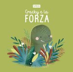 Cracky e la forza