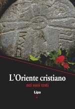 Oriente cristiano nei suoi testi