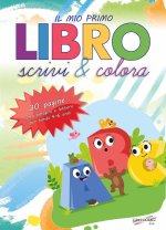 mio primo libro. Scrivi e colora. Allena la mente del tuo bambino con tecniche che aiutano lo sviluppo delle attività cruciali per il passaggio alla s