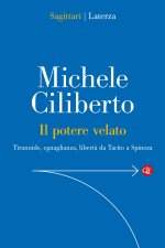 potere velato. Tirannide, eguaglianza, libertà da Tacito a Spinoza
