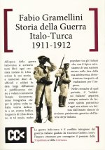 Storia della guerra italo-turca 1911-1912