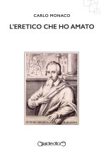 eretico che ho amato