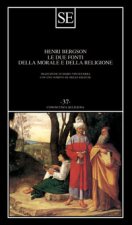due fonti della morale e della religione