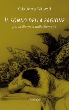 sonno della ragione. Per la Giornata delle Memorie
