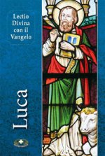 Lectio divina con il Vangelo di Luca