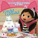 cugini pasticcini. La casa delle bambole di Gabby