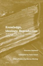 Knowledge, Ideology, Reproduction