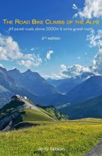 The Road Bike Climbs of the Alps