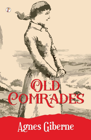 OLD COMRADES