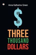 Three Thousand Dollar