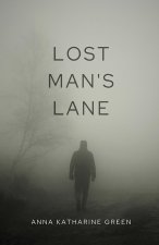 Lost Man's Lane