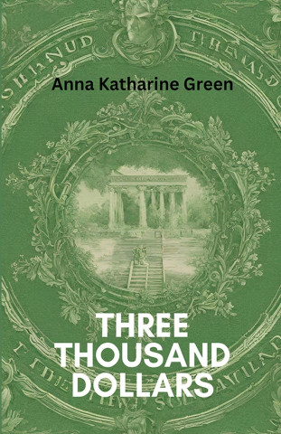 Three Thousand Dollars