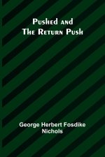 Pushed and the Return Push