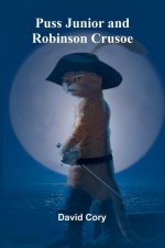 Puss Junior and Robinson Crusoe