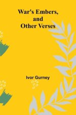 War's Embers, and Other Verses