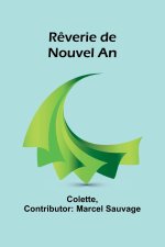 R?verie de Nouvel An