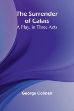 The Surrender of Calais