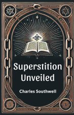 Superstition unveiled