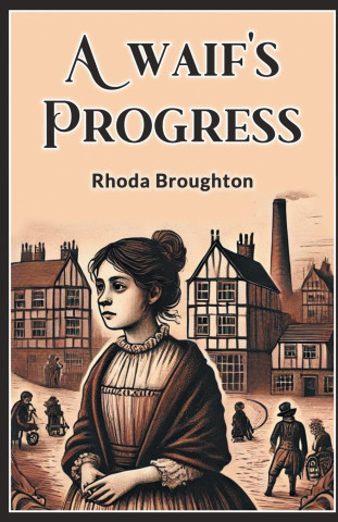 A waif's progress