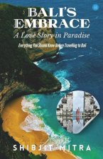 Bali's Embrace