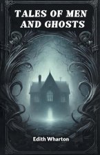 Tales of Men and Ghosts