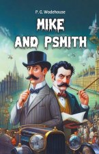 Mike and Psmith