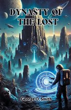 Dynasty of the lost