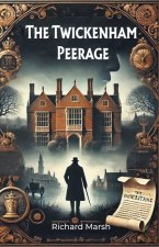 The Twickenham Peerage