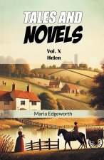 Tales And Novels Vol. X Helen