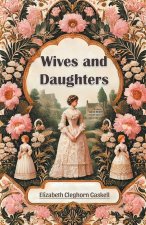 Wives and Daughters