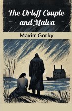 The Orloff Couple and Malva