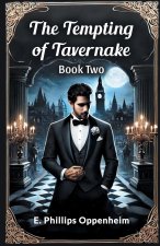 The Tempting of Tavernake Book Two