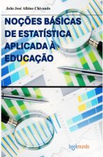 NOÇ?ES BÁSICAS DE ESTATÍSTICA APLICADA ? EDUCAÇ?O