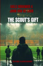 The Scout's Gift