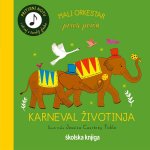 Mali orkestar priča priču - Karneval životinja