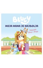 Bluey:Moja mama je najbolja