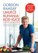 Gordon Ramsay: Umijeće kuhanja kod kuće