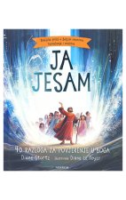 Ja jesam: 40 razloga za povjerenje u Boga
