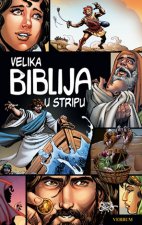 Velika Biblija u stripu - prošireno i izmijenjeno izdanje