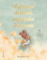 Kamo god da kreneš,  moja ljubav će te pratiti
