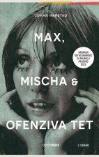 Max, Mischa i ofenziva Tet, 2. izdanje