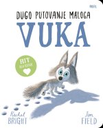 Dugo putovanje malog vuka - kartonska slikovnica