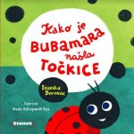 Kako je bubamara našla točkice