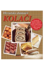 Hrvatski domaći kolači /N.Uliks/