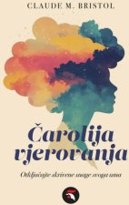 Čarolija vjerovanja