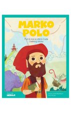 Marko Polo - Putnik koji je otkrio čuda Dalekog istoka