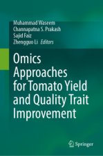 Omics Approaches for Tomato Yield and Quality Trait Improvement