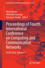 Proceedings of Fourth International Conference on Computing and Communication Networks