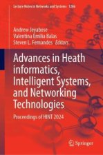 Advances in Heath informatics, Intelligent Systems, and Networking Technologies