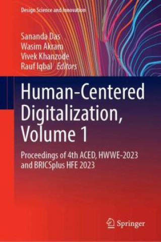 Human-Centered Digitalization, Volume 1